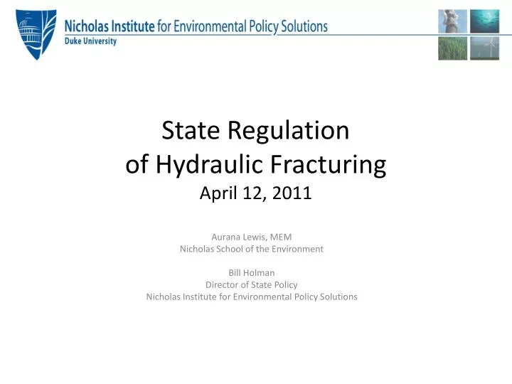 state regulation of hydraulic fracturing april 12 2011