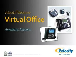 Velocity Telephone Virtual Office