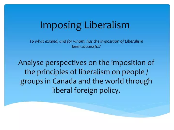 imposing liberalism