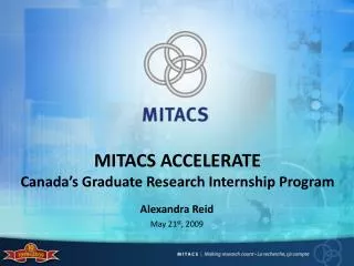 MITACS ACCELERATE Canada’s Graduate Research Internship Program