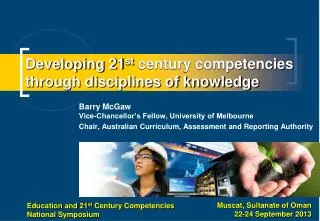 Developing 21 st century competencies through disciplines of knowledge