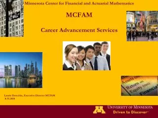 Minnesota Center for Financial and Actuarial Mathematics MCFAM Career Advancement Services