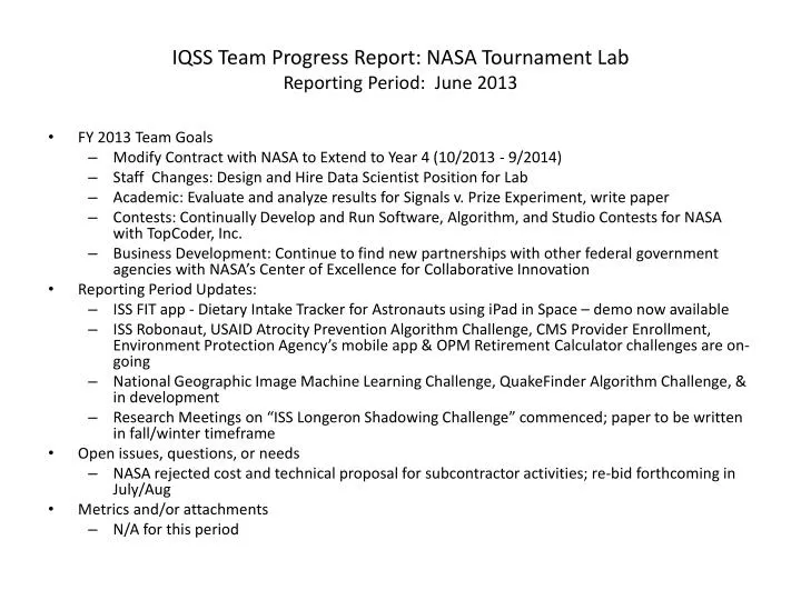 iqss team progress report nasa tournament lab reporting period june 2013