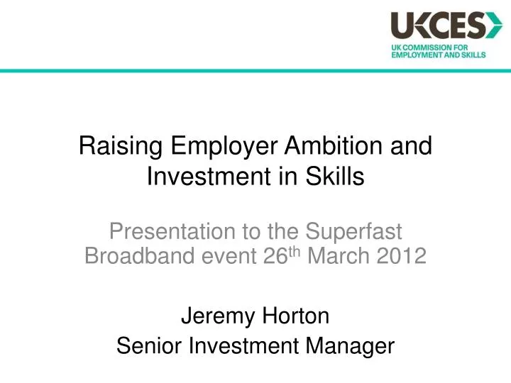 raising employer ambition and investment in skills