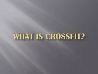 What is CrossFit ?