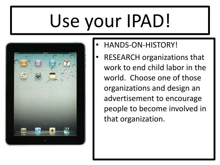 use your ipad