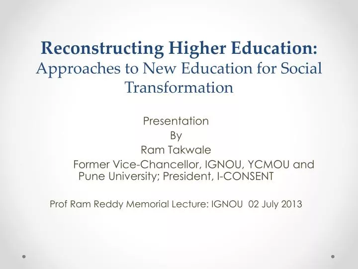 reconstructing higher education approaches to new education for social transformation