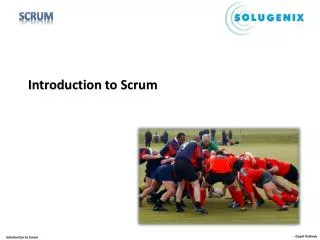 Introduction to Scrum