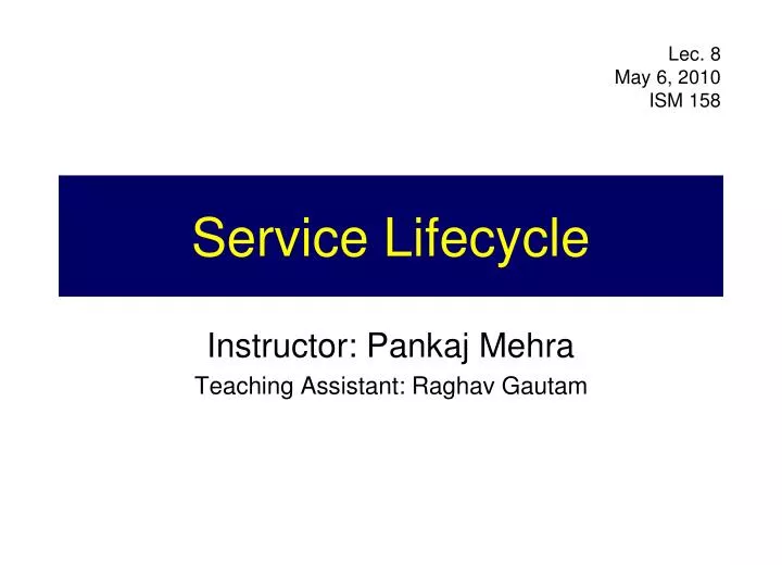 service lifecycle