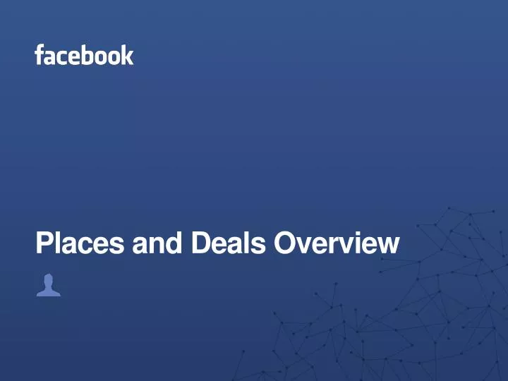places and deals overview