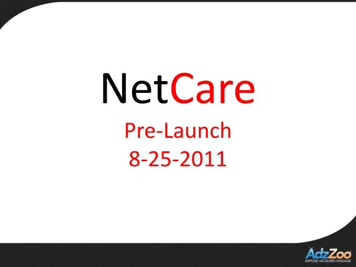 net care pre launch 8 25 2011