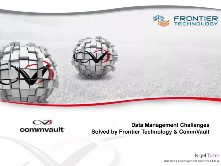 data management challenges solved by frontier technology commvault