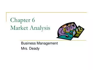 Chapter 6 Market Analysis