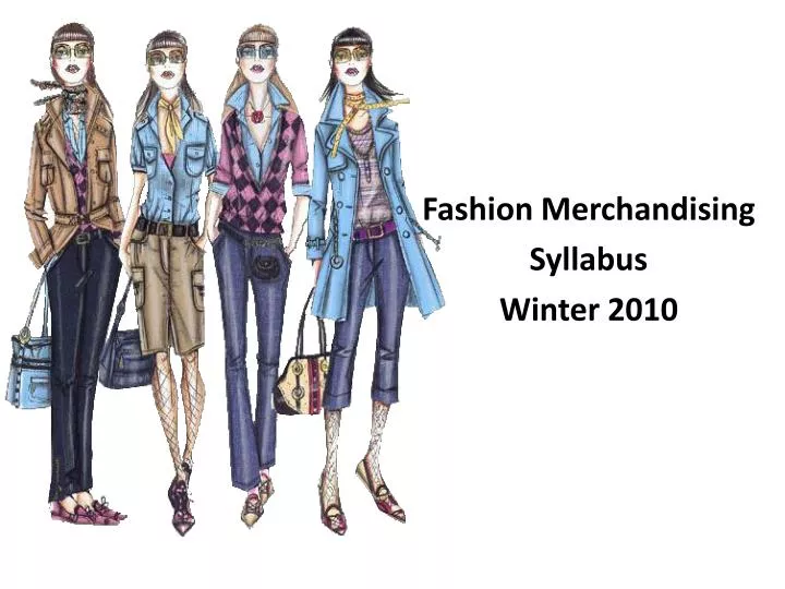 fashion merchandising syllabus winter 2010