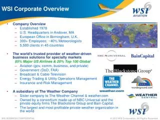 Company Overview Established 1978 U.S. Headquarters in Andover, MA European Office in Birmingham, U.K. 300+ Employees;