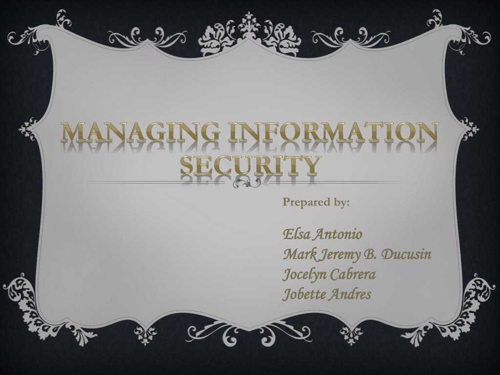 PPT - Managing Information Security PowerPoint Presentation, free ...