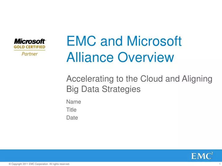 emc and microsoft alliance overview