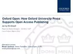 Oxford Open: How Oxford University Press Supports Open Access Publishing