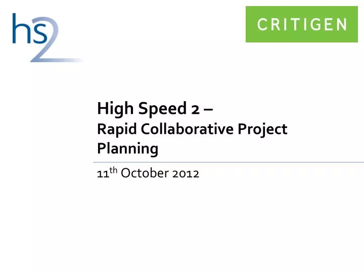high speed 2 rapid collaborative project planning