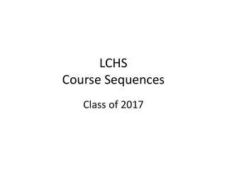 LCHS Course Sequences