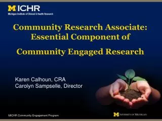 Community Research Associate: Essential Component of Community Engaged Research