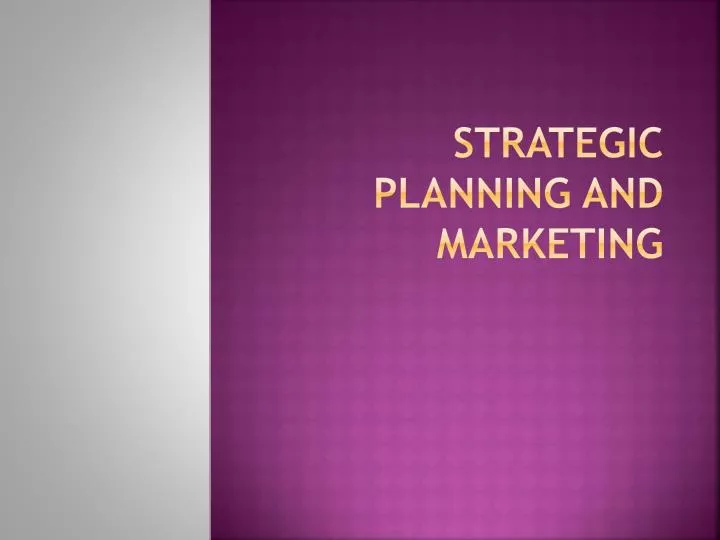 strategic planning and marketing