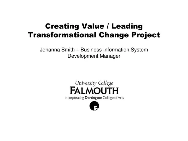 creating value leading transformational change project