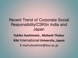 Recent Trend of Corporate Social Responsibility(CSR)in India and Japan