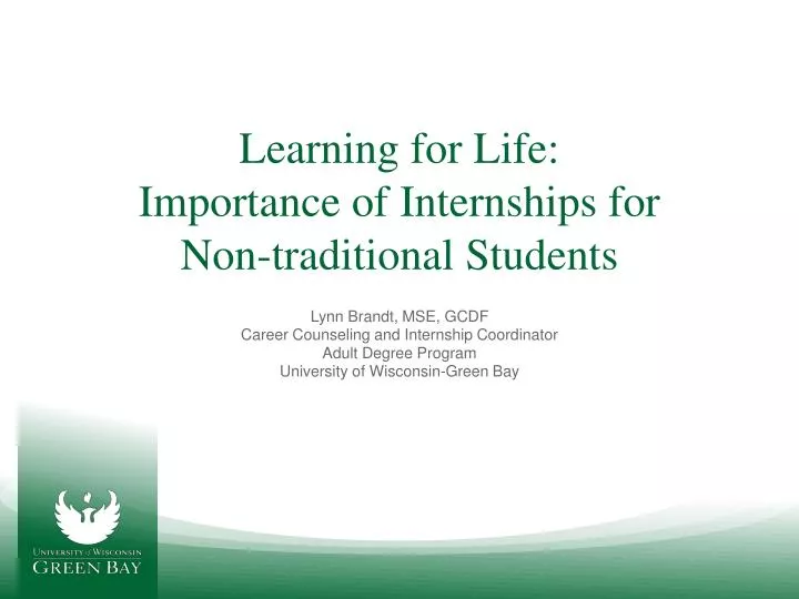 learning for life importance of internships for non traditional students