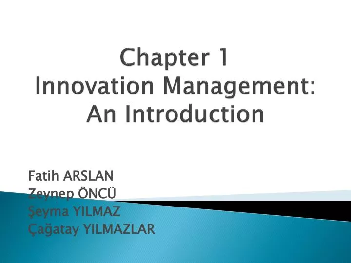 chapter 1 innovation management an introduction