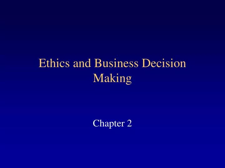 ethics and business decision making