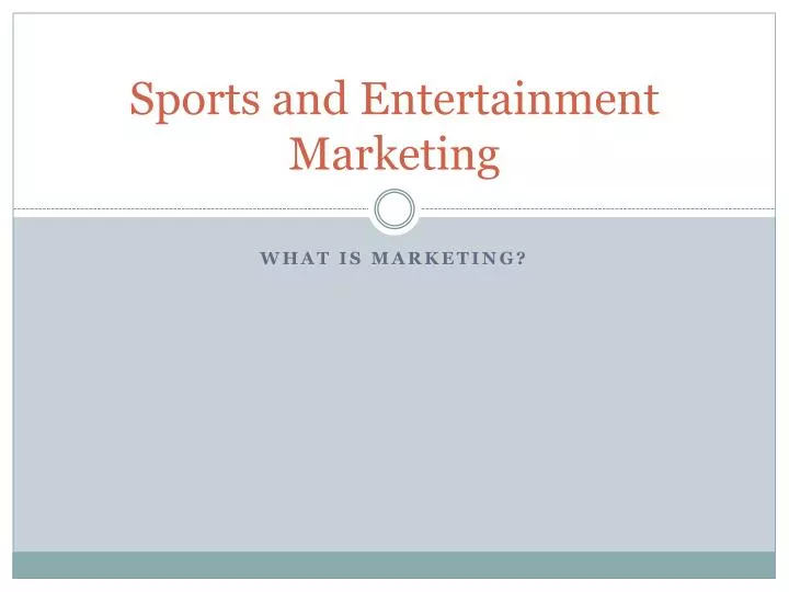 sports and entertainment marketing