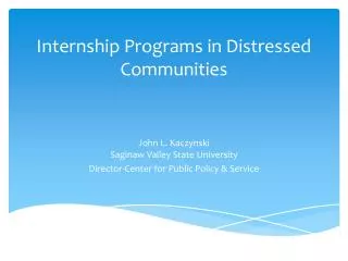 Internship Programs in Distressed Communities