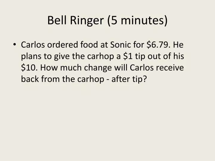 bell ringer 5 minutes