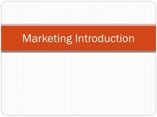 Marketing Introduction