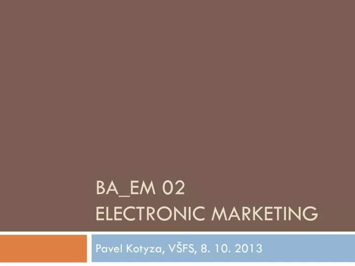 ba em 02 electronic marketing