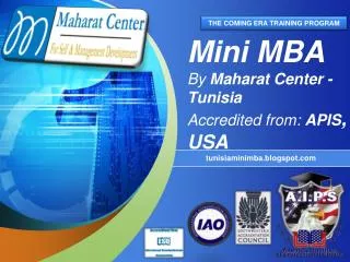 Mini MBA By Maharat Center -Tunisia Accredited from: APIS , USA