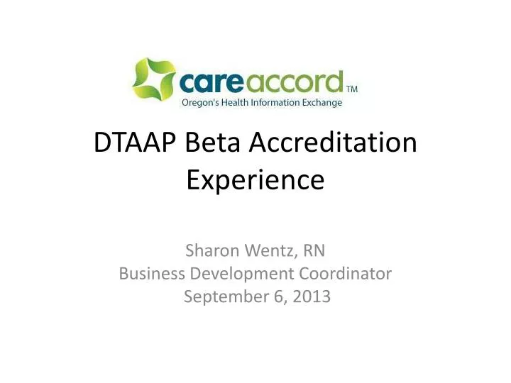 dtaap beta accreditation experience