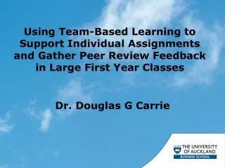 Using Team-Based Learning to Support Individual Assignments and Gather Peer Review Feedback in Large First Year Classes