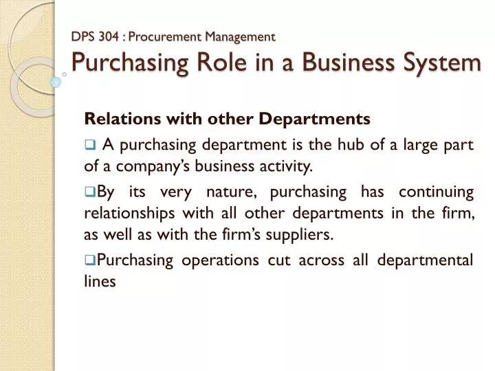 dps 304 procurement management purchasing role in a business system