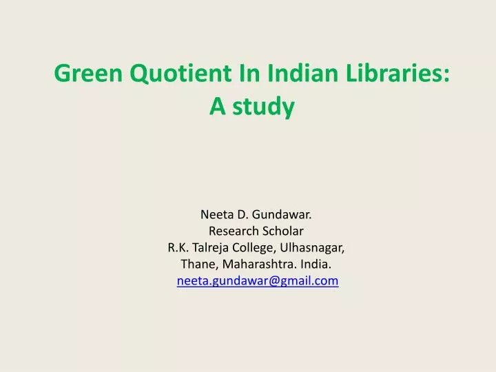 green quotient in indian libraries a study