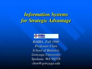 Information Systems for Strategic Advantage