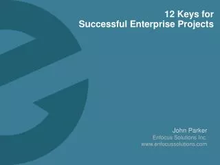 12 Keys for Successful Enterprise Projects