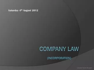 COMPANY LAW (INCORPORATION)