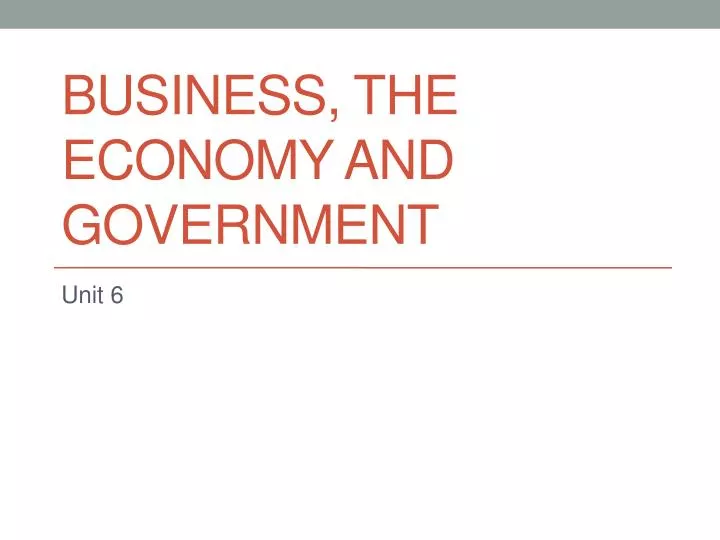 business the economy and government