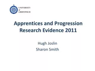Apprentices and Progression Research Evidence 2011