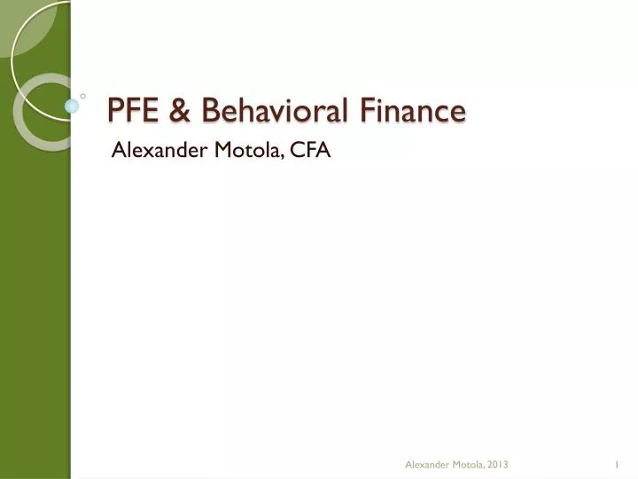pfe behavioral finance