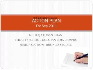 ACTION PLAN For Sep.2011