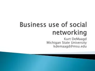 Business use of social networking