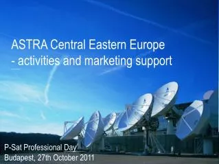 ASTRA Central Eastern Europe - activities and marketing support